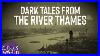 Dark-Tales-From-The-River-Thames-01-bhx