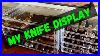 My-Knife-Display-This-Is-How-I-Store-My-Knives-01-gl